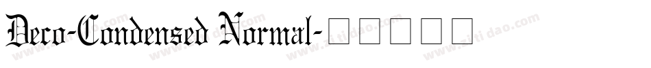 Deco-Condensed Normal字体转换